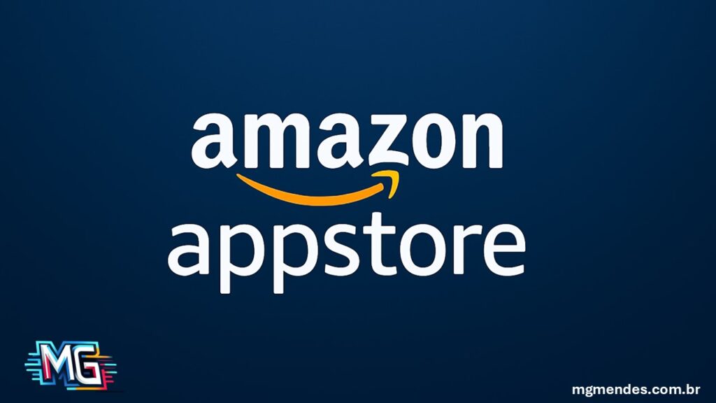 App Store Amazon Como Baixar, Instalar e Aproveitar Todos os Aplicativos no Seu Dispositivo