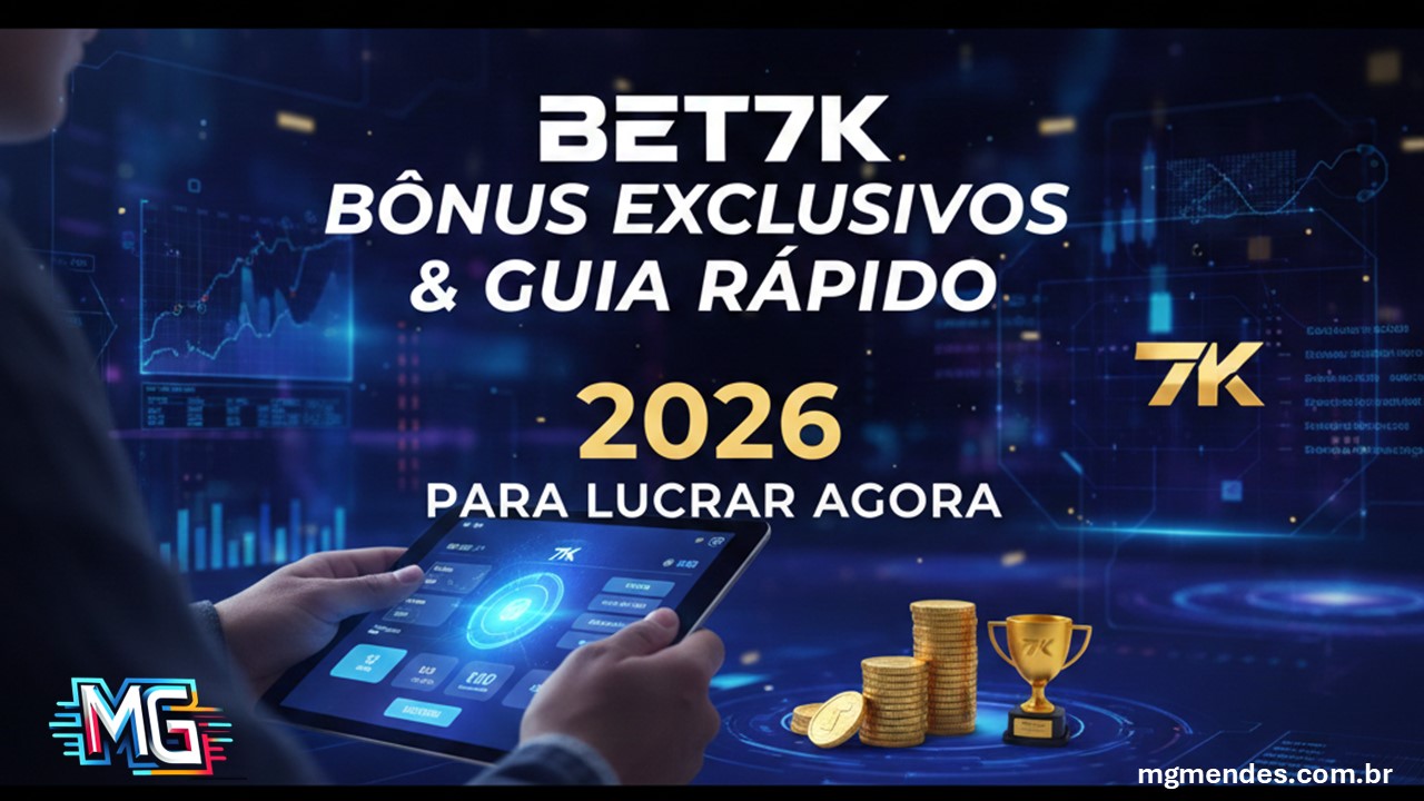 Bet7K Bônus Exclusivos e Guia Rápido 2026 para Lucrar Agora